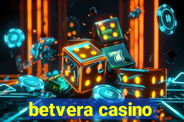 betvera casino